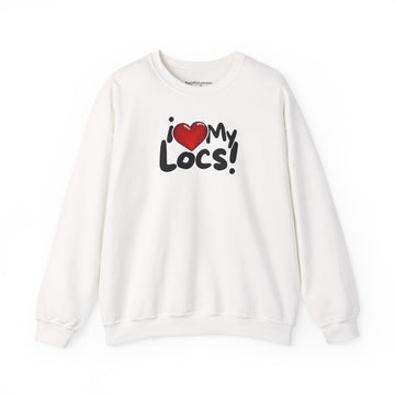 Loc Sweat Shirt - I Love My Locs